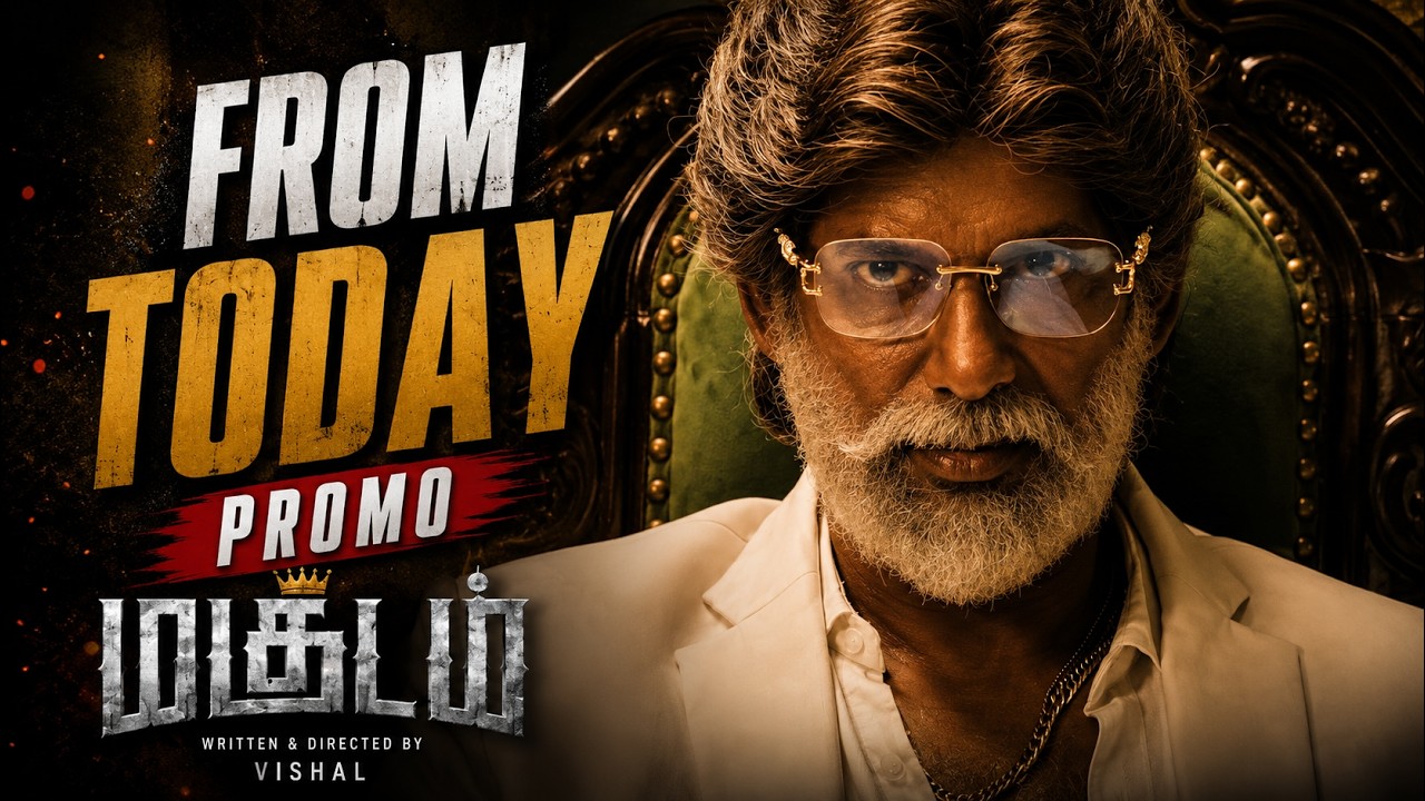 MAGUDAM - From Today | Vishal | Anjali | Dushara Vijayan | GV Prakash