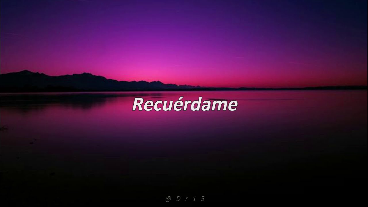 Pablo Alborán - Recuérdame Letra
