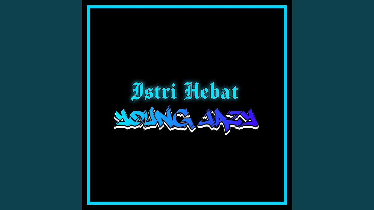 Istri Hebat
