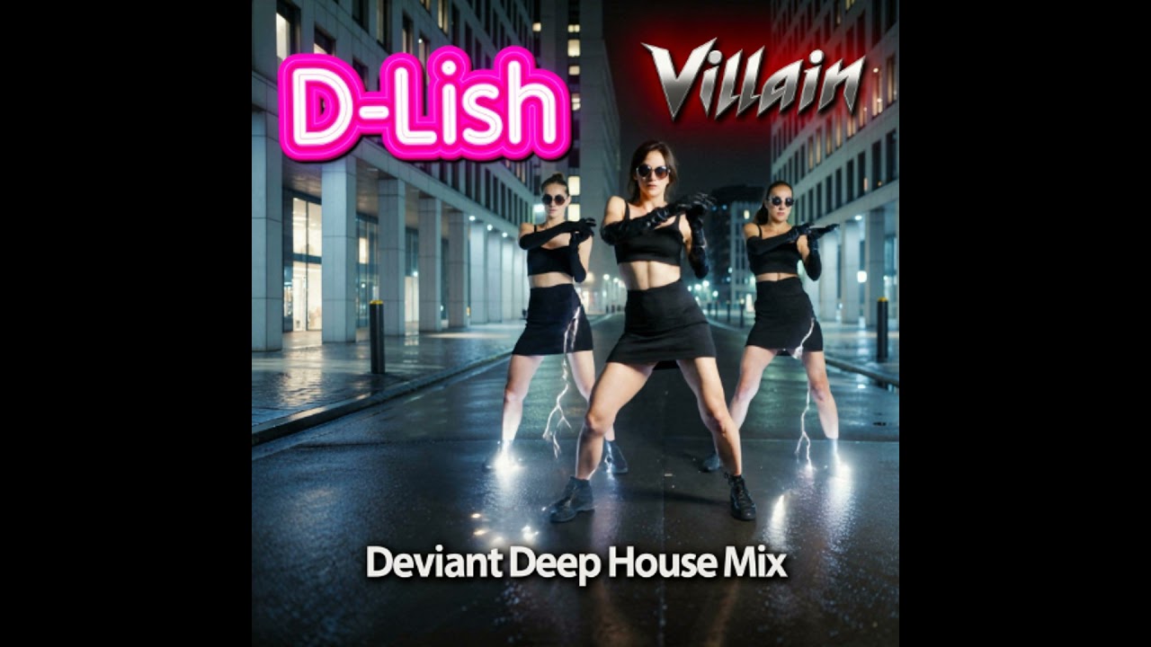 Villain | Deviant Deep House