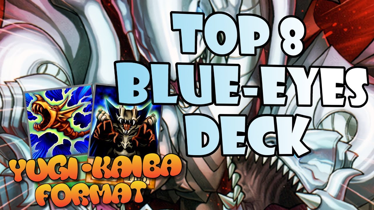 Yugioh! May 2002 Format Top 8 Blue-Eyes Deck Profile!! (Yugi-Kaiba Format)