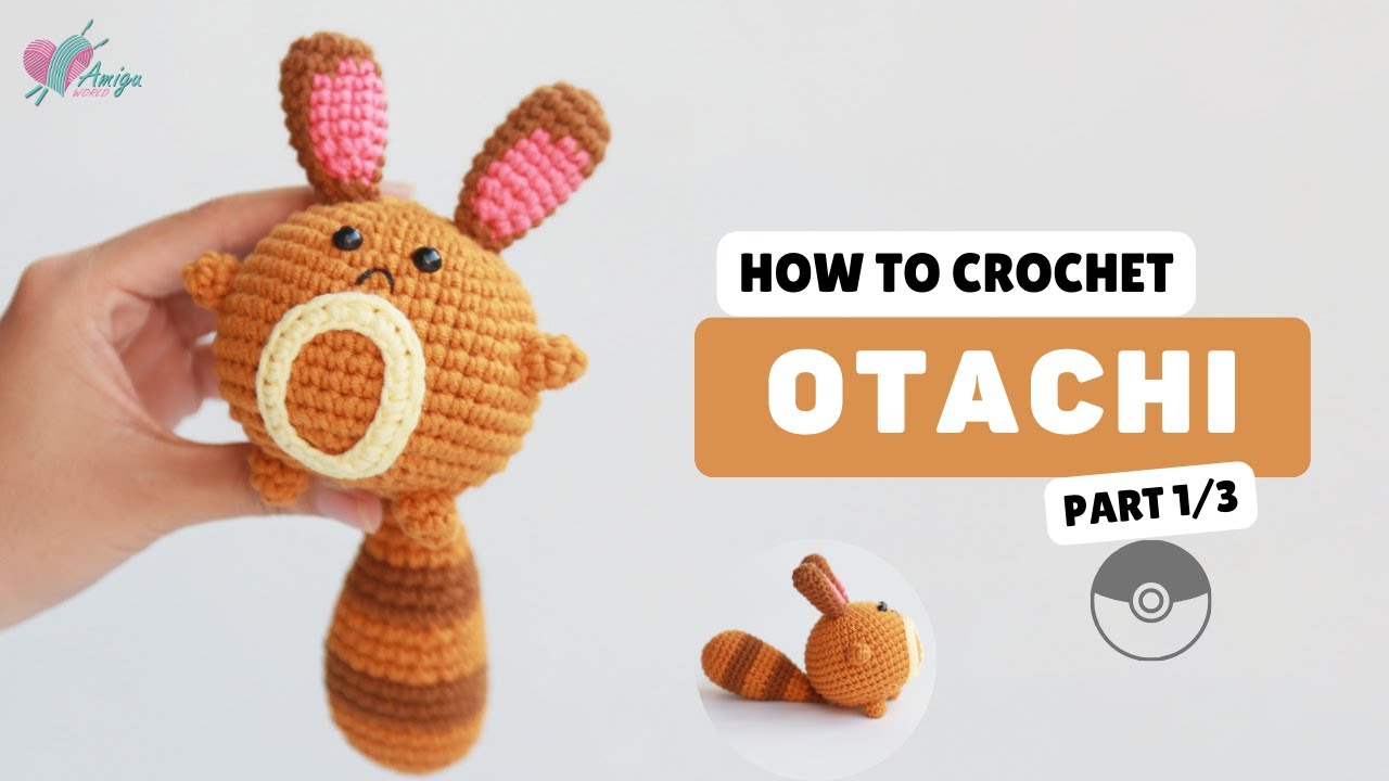 #415 | Amigurumi Otachi (1/3) | Crochet Pokémon Amigurumi | Free Pattern | Amiguworld