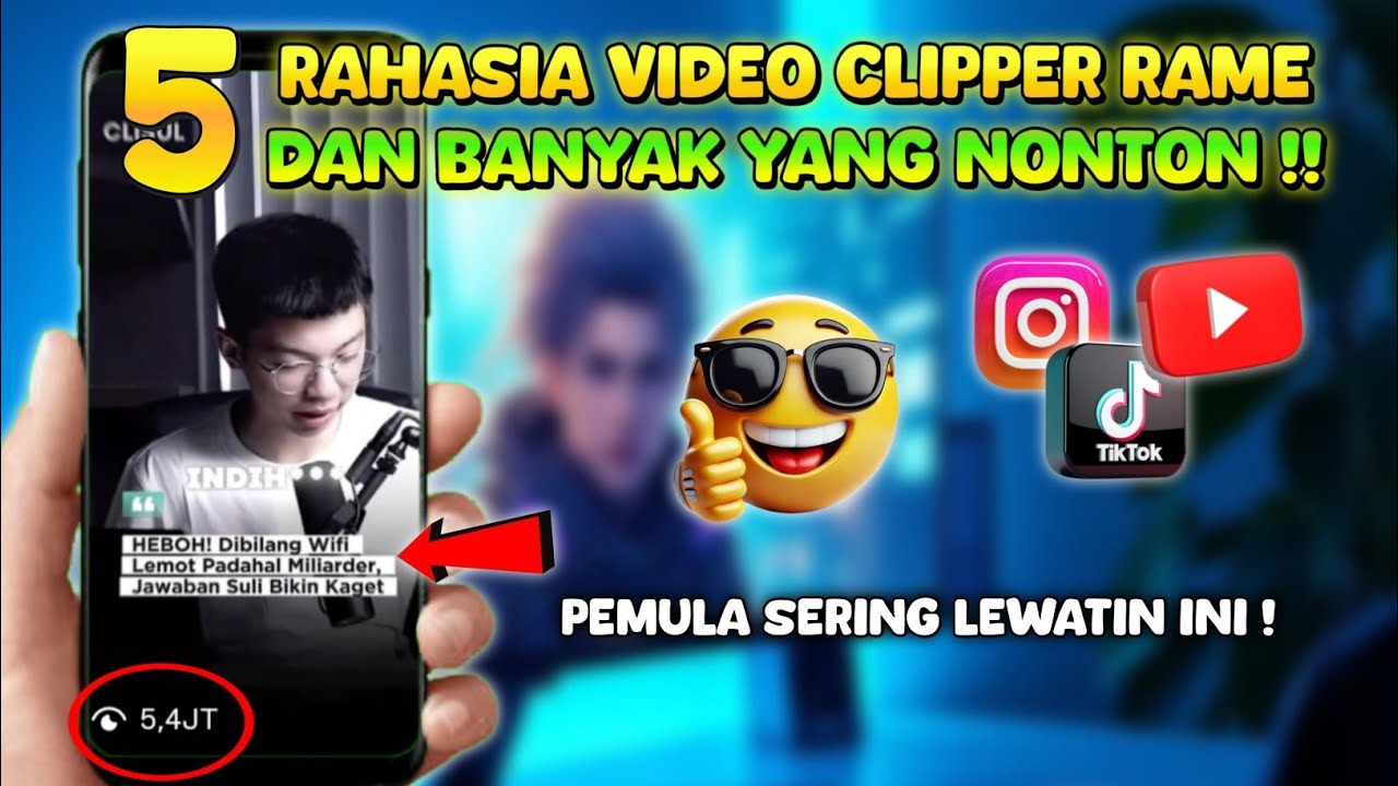 PANTES SEPI! Inilah 5 Cara Agar Video Clipper Pemula Banyak yang Nonton