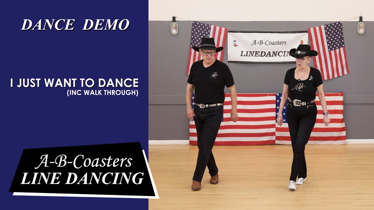 I JUST WANT TO DANCE  - Line Dance Demo & Walk Through