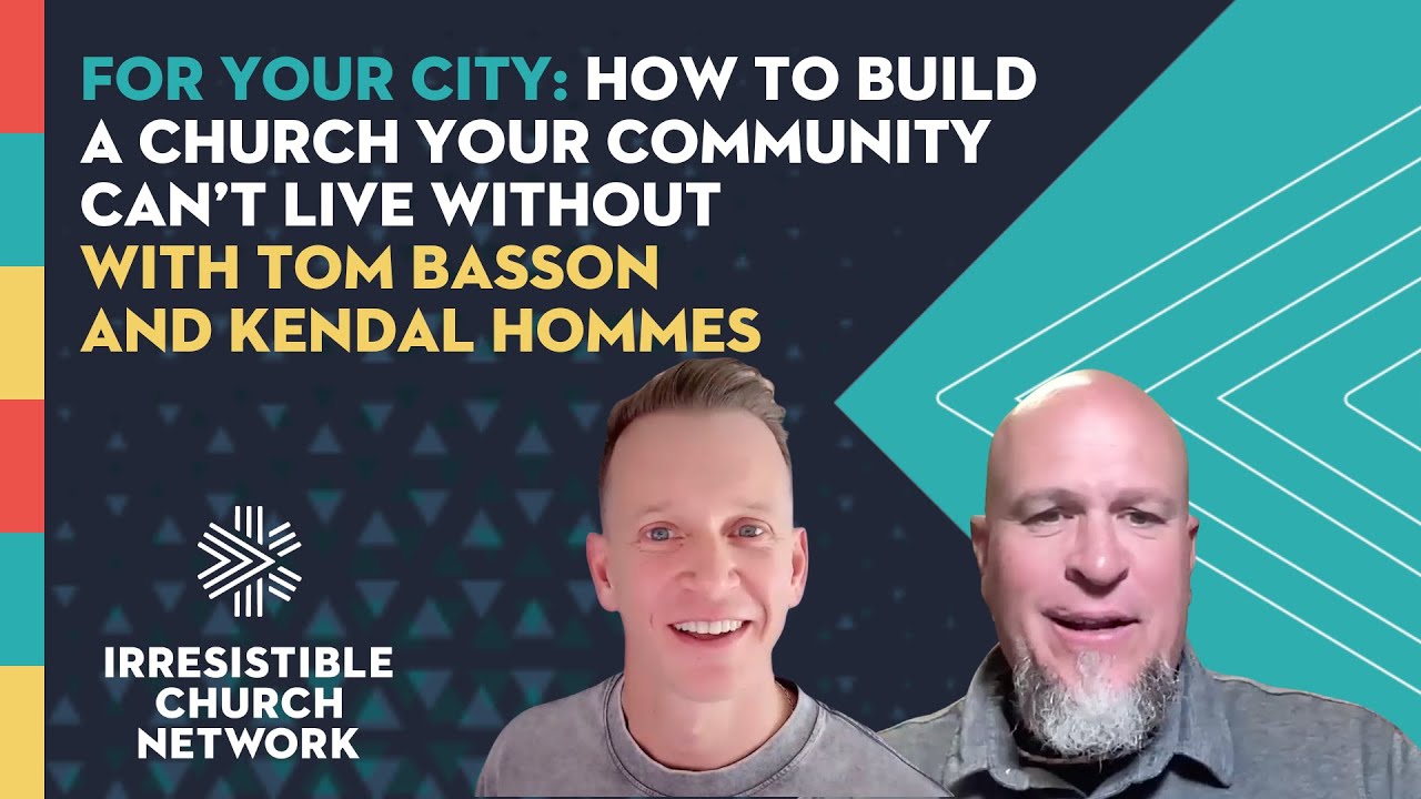 FOR Your City: How to Build a Church Your Community Can’t Live Without