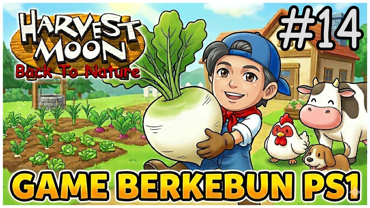 Harvest Moon Back To Nature Part 14 | PS1