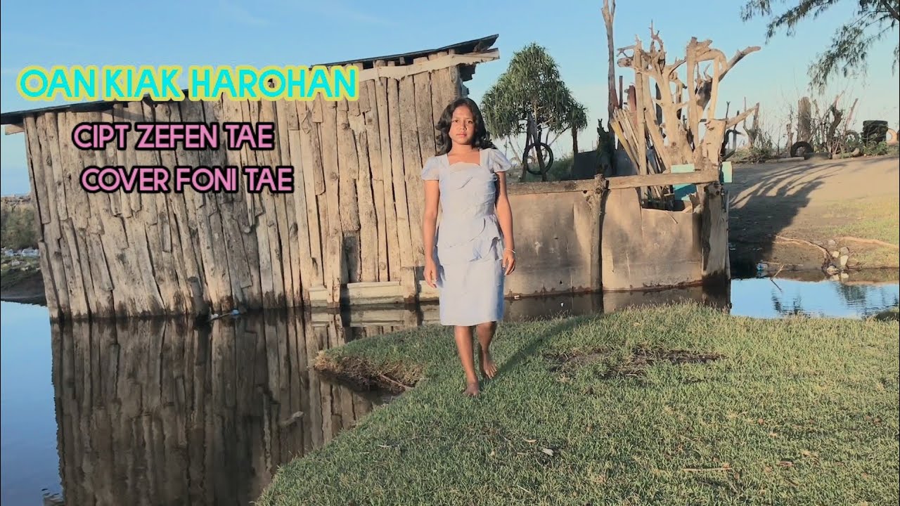 OAN KIAN HAROHAN#Cipt Zefen Tae//Cover Foni Tae