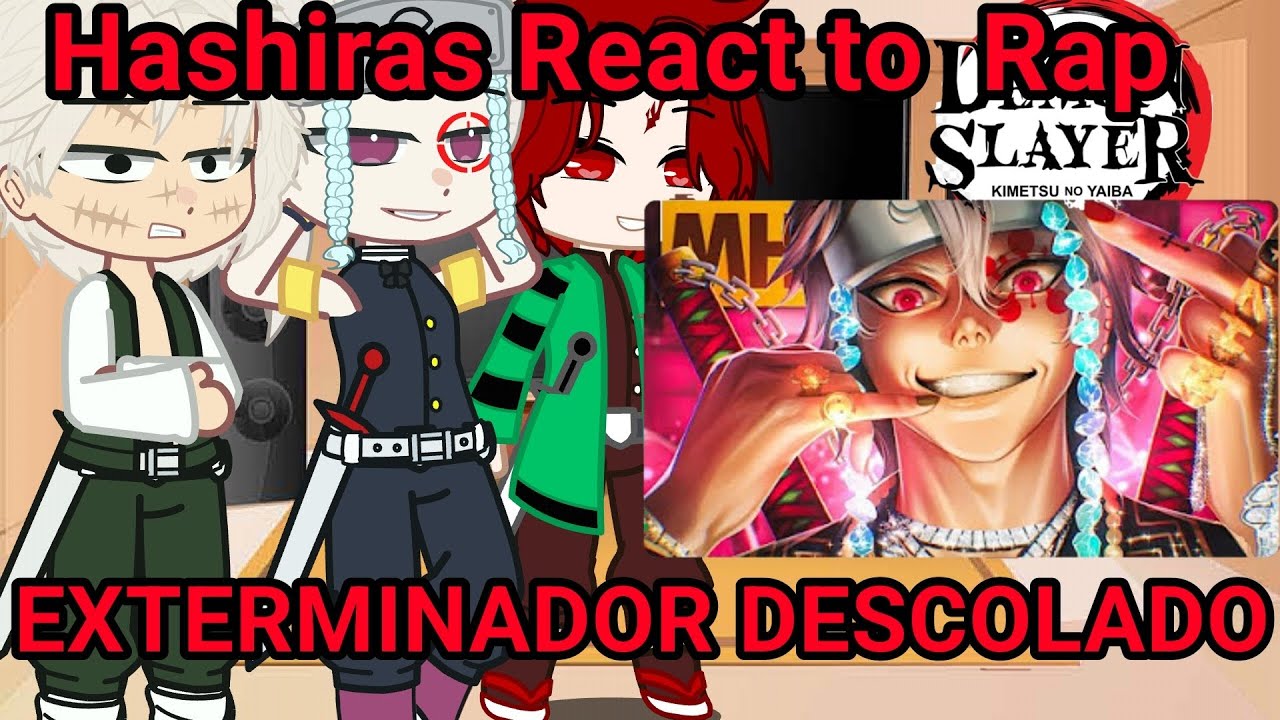HASHIRAS REACT TO ✨ EXTERMINADOR DESCOLADO 🤪❤️(Demon Slayer) | @MHRAPOFICIAL