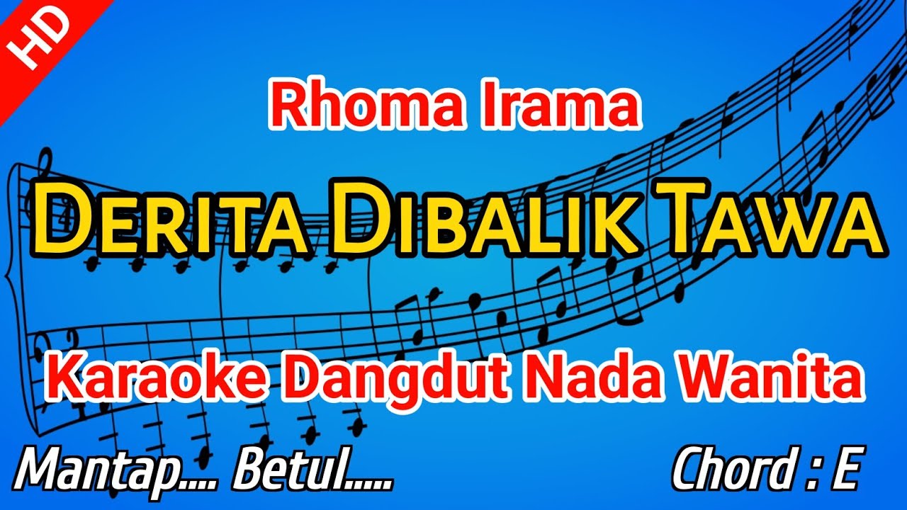 DERITA DI BALIK TAWA KARAOKE - Rhoma Irama - Nada Wanita