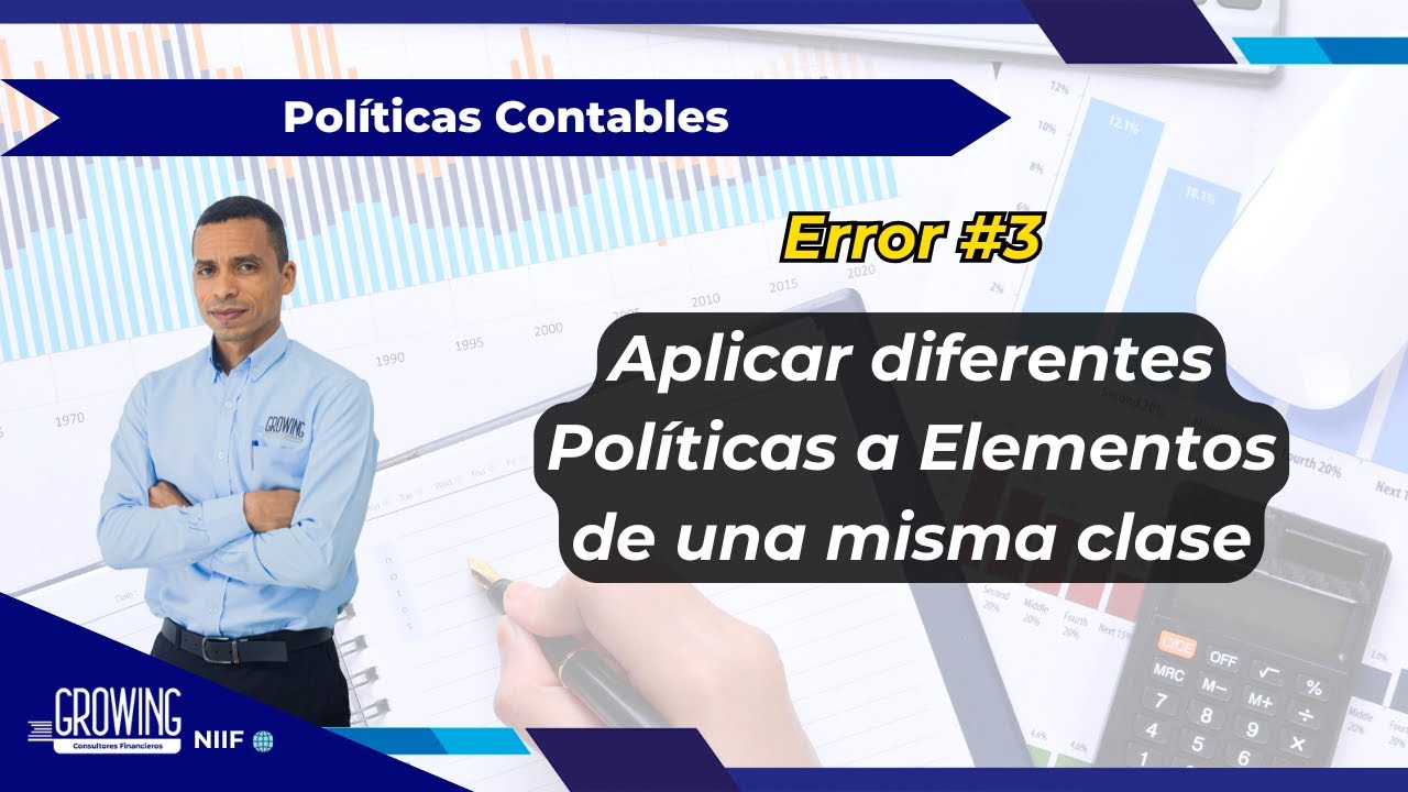 Aplicar diferentes Políticas a Elementos de una misma clase - Errores en Políticas Contables