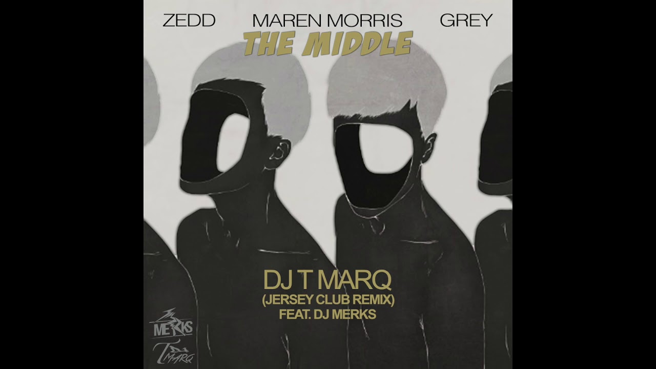 DJ T Marq - The Middle (Jersey Club Remix) Ft. DJ Merks