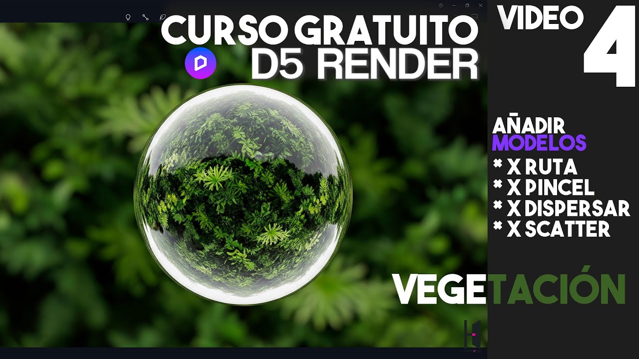 D5 RENDER - CURSO GRATUITO - PARTE 4: AÑADIR ACTIVOS, AÑADIR VEGETACIÓN, SCATTER - HIBRI2