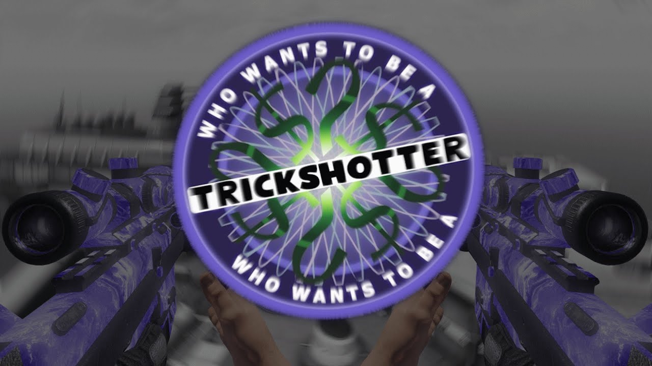 WHO WANTS  TO BE A TRICKSHOTTER! (Trivia, Guess the map, Aimbot or not)