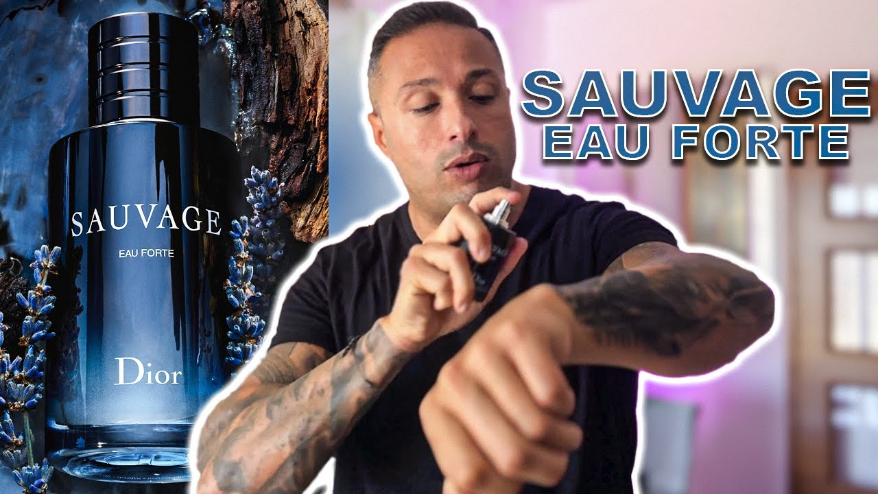 | Dior SAUVAGE EAU FORTE ● ¿QUE HIZO KURKDJIAN?  | Saludos Aromáticos