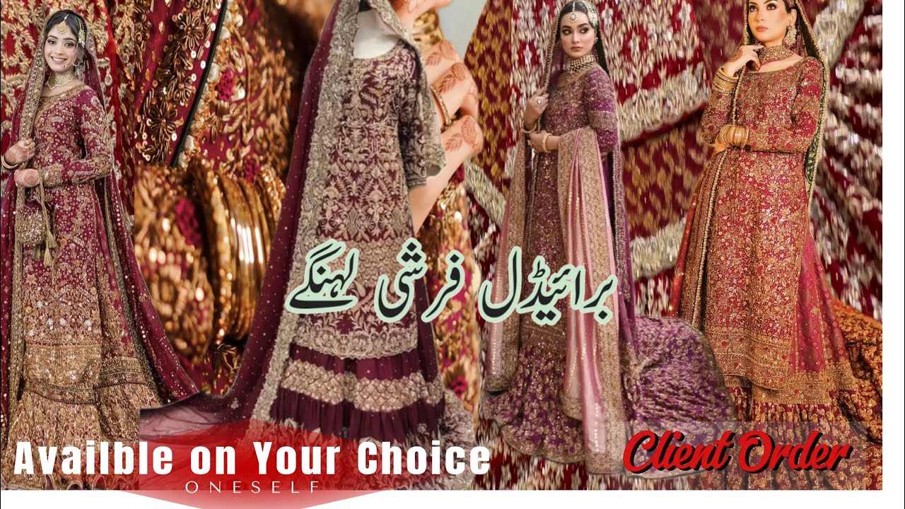 Bridal farshi lehngay designer top 10 article ￼ (CLIENT ORDER￼)