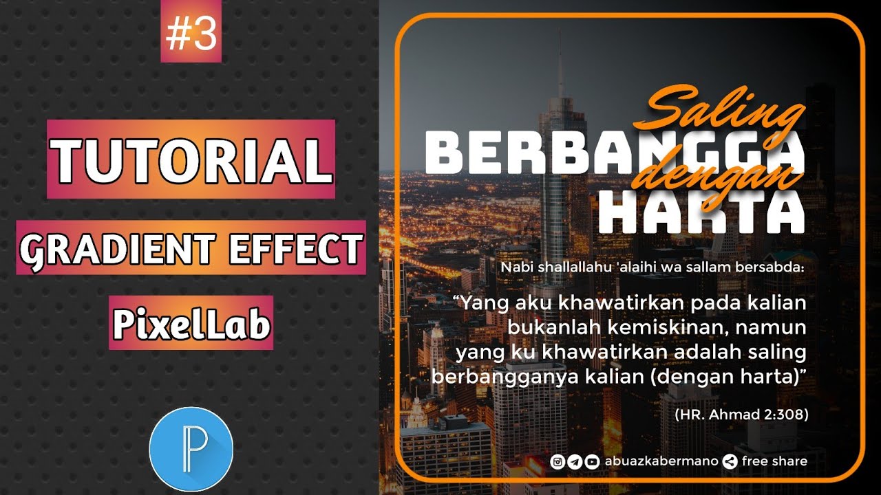 #3 Tutorial Design Gradient EFFECT | Poster Dakwah | Aplikasi PixelLab