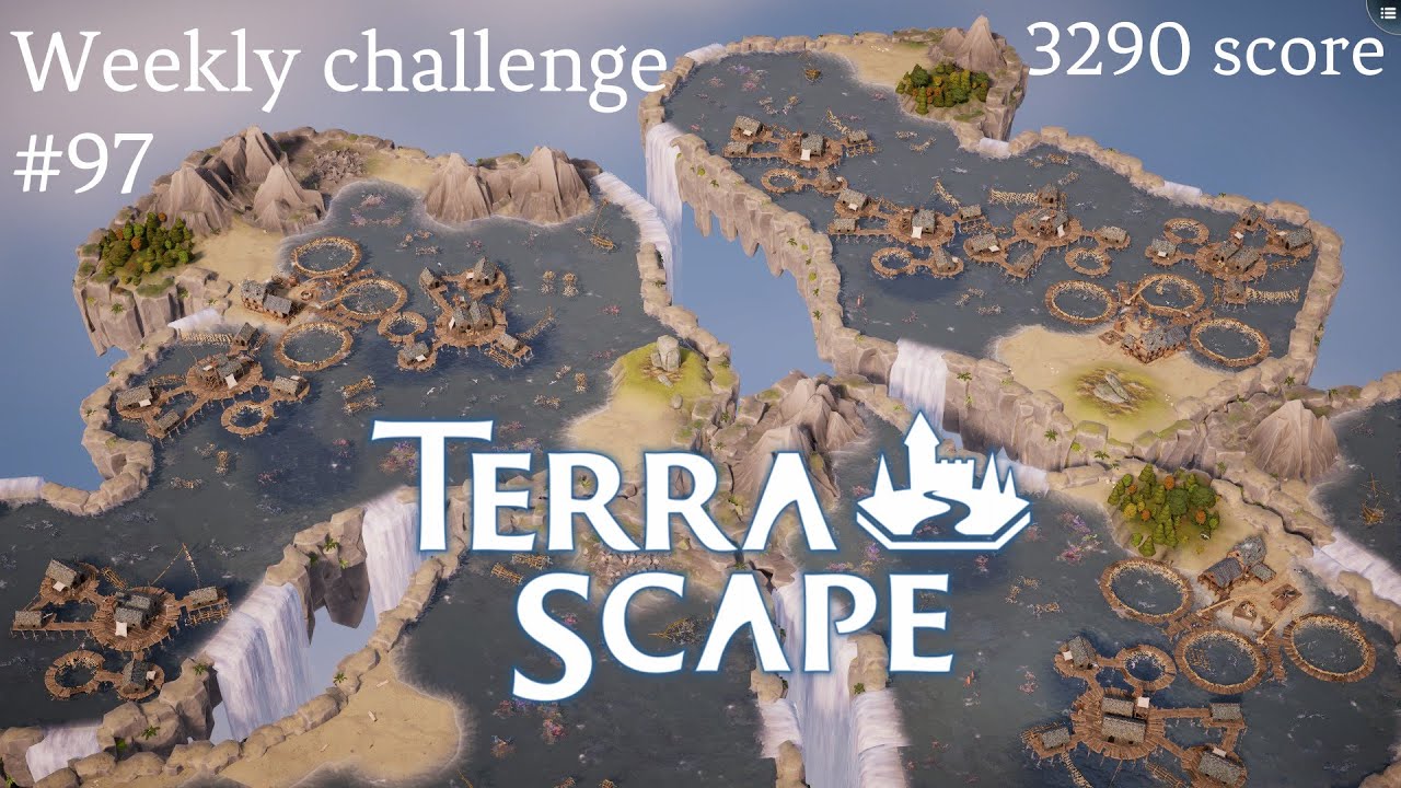 TerraScape - weekly challenge #97 - 3290 score (4th place)