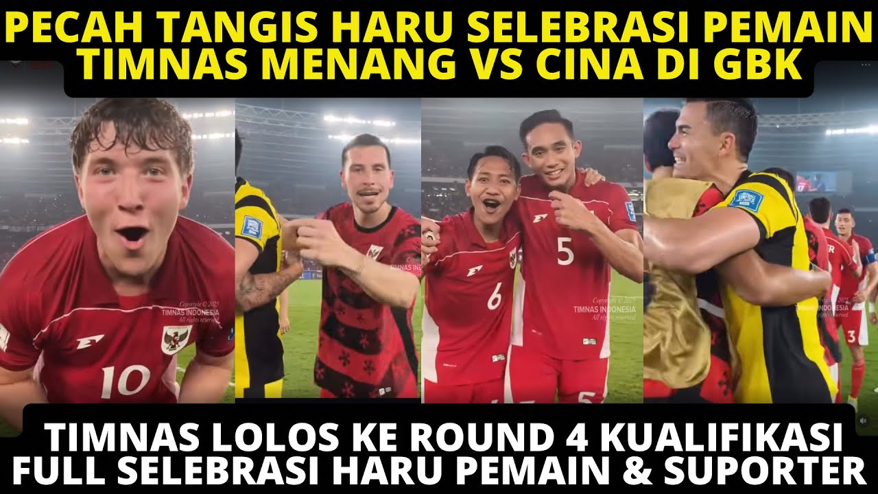 PELUK HARU ANTAR PEMAIN TIMNAS USAI MENANG VS CINA. EMIL CLEANSHEET, OLE MOTM! TIMNAS LOLOS ROUND 4