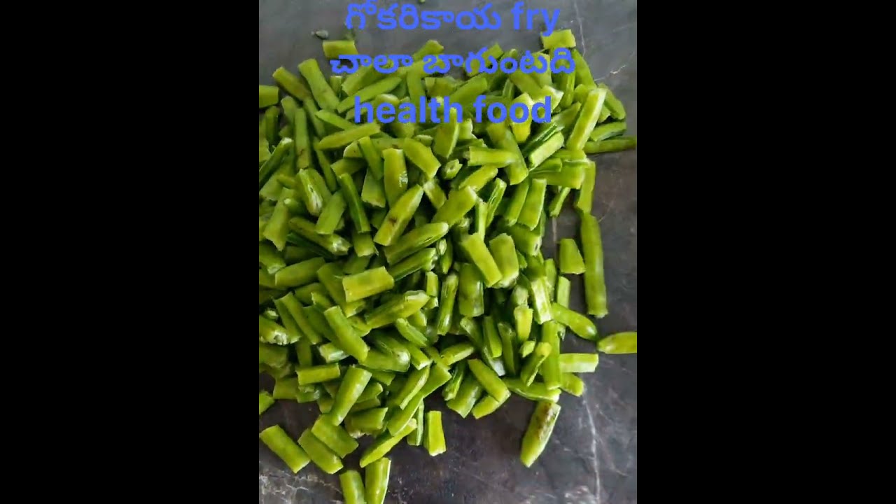 #గోకరికాయ fry health food 