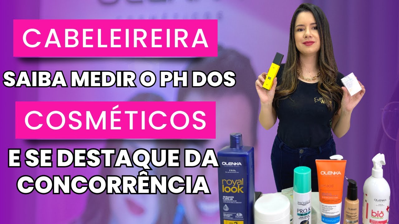 Cabeleireira, saiba medir o pH dos cosméticos e se destaque da concorrência