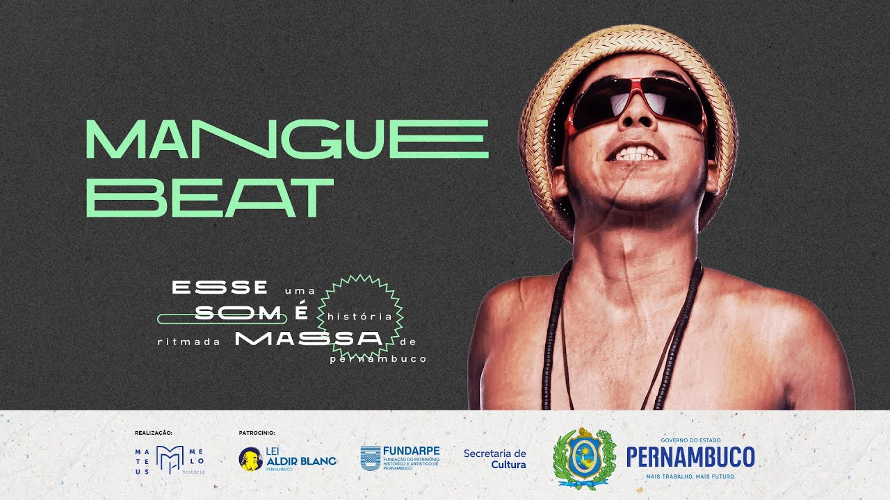 T01 E04: MANGUEBEAT | Esse Som é Massa
