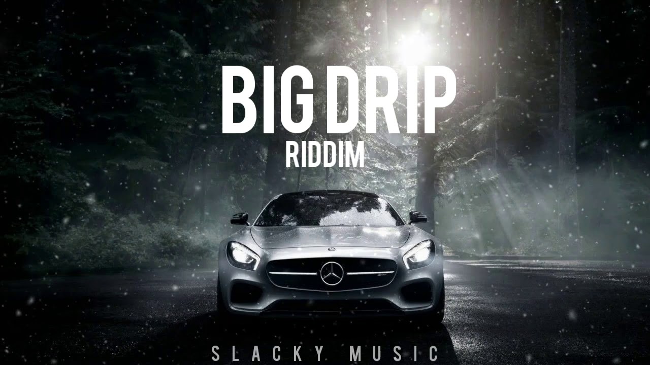 BIG DRIP RIDDIM [GRENADA DANCEHALL INSTRUMENTAL]