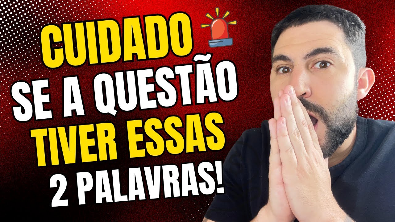 Quando a QUESTÃO tem essas 2 PALAVRAS - Dá pra ACERTAR no CHUTE!