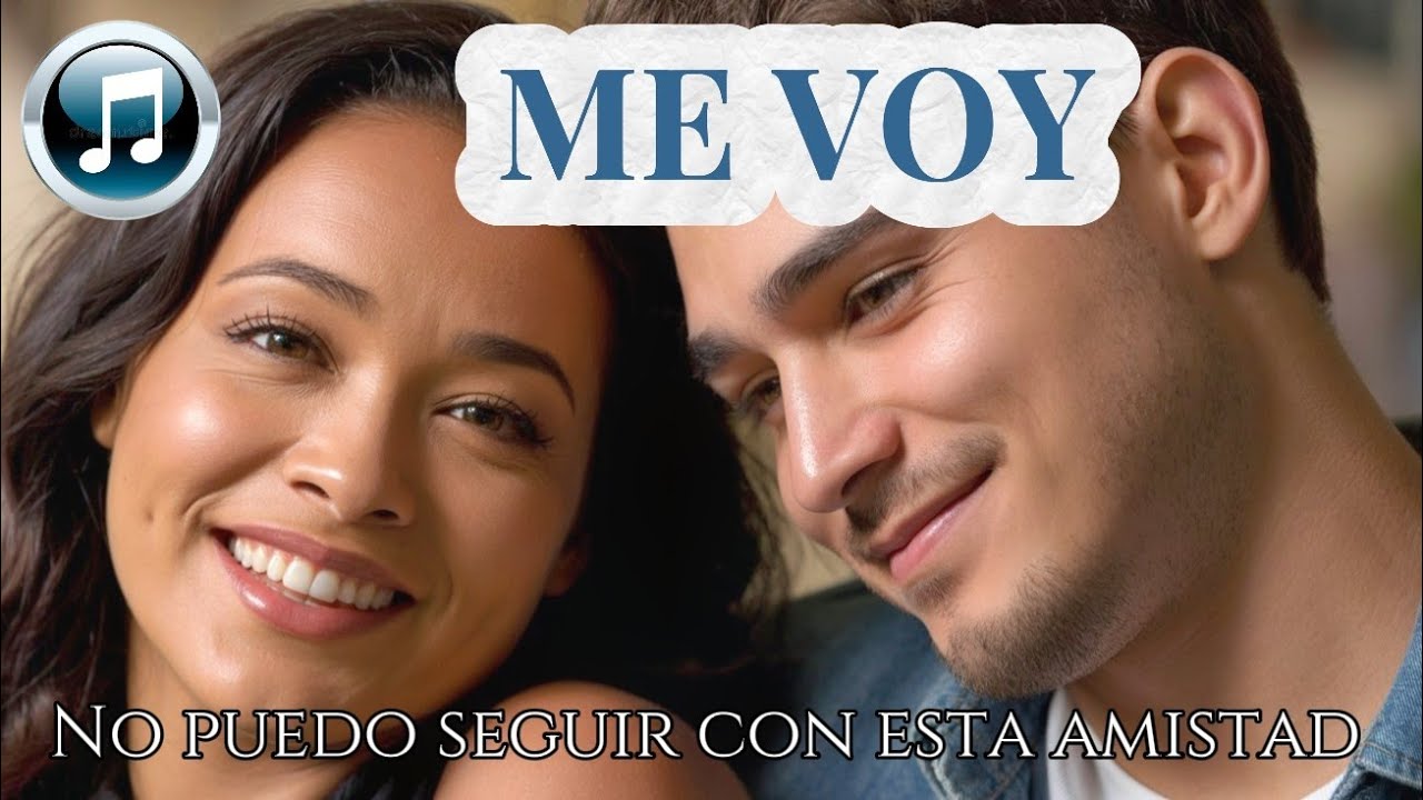 ME VOY no puedo seguir con esta amistad, Style Folk Romántico #musica #music #folk