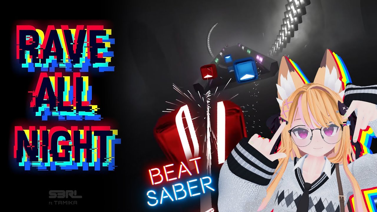 S3RL ft. Tamika - Rave All Night [Expert++]