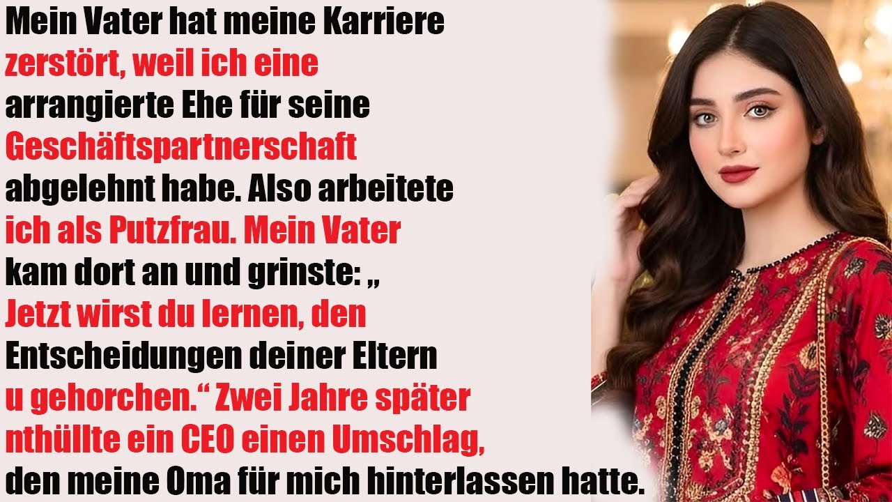 Mein Vater zerstörte meine Karriere für eine Zwangsheirat – was Oma mir hinterließ, änderte alles