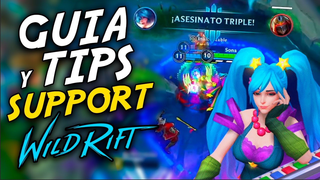 ¡¡GUIA y TIPS para SUPPORT en Wild Rift!! MVP SONA - wasab0