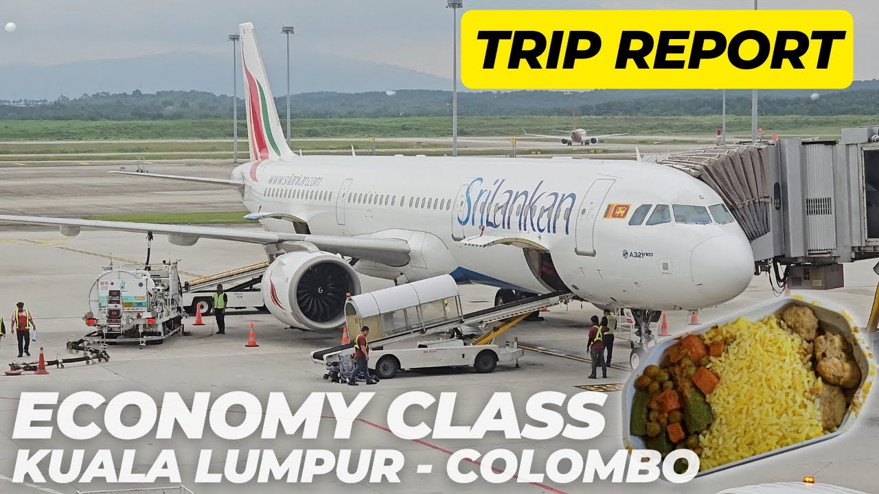 Sri Lankan Airlines Economy Class Trip Report ✈️  Kuala Lumpur to Colombo ✈️  A321neo