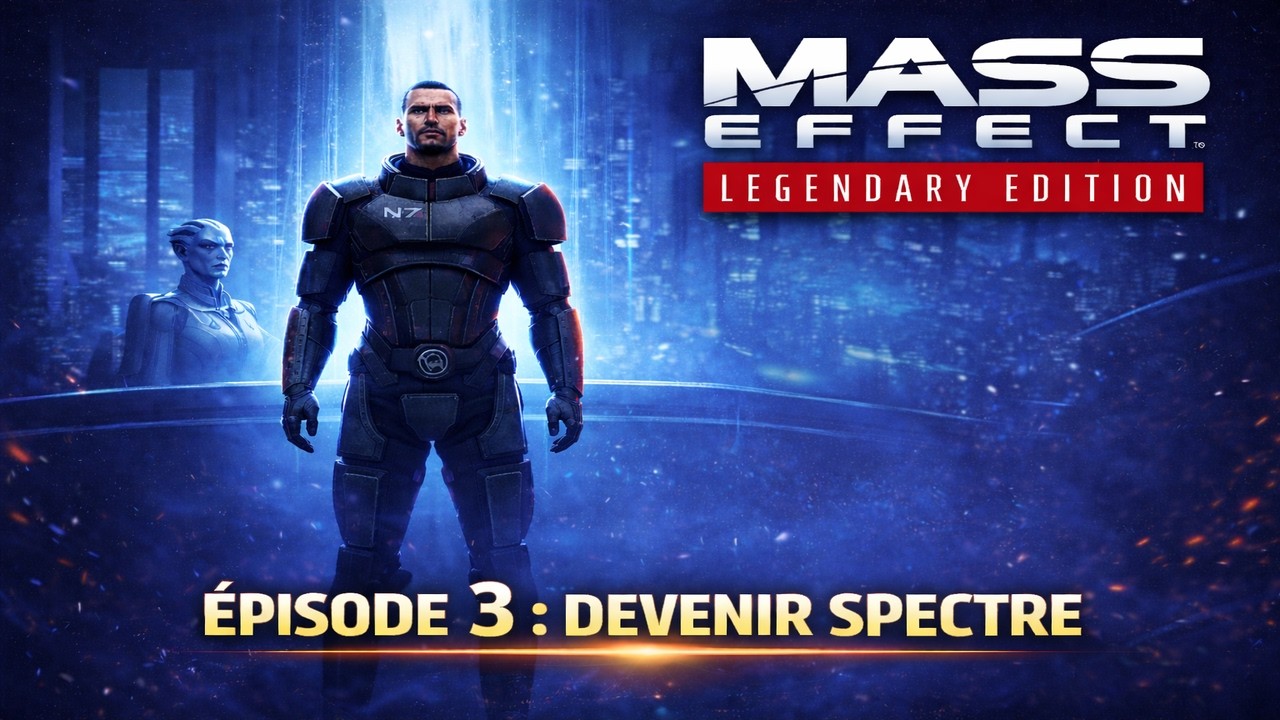 MASS EFFECT 1 – Shepard devient SPECTRE ⭐ Preuve contre Saren (Épisode 3 – Legendary Edition)