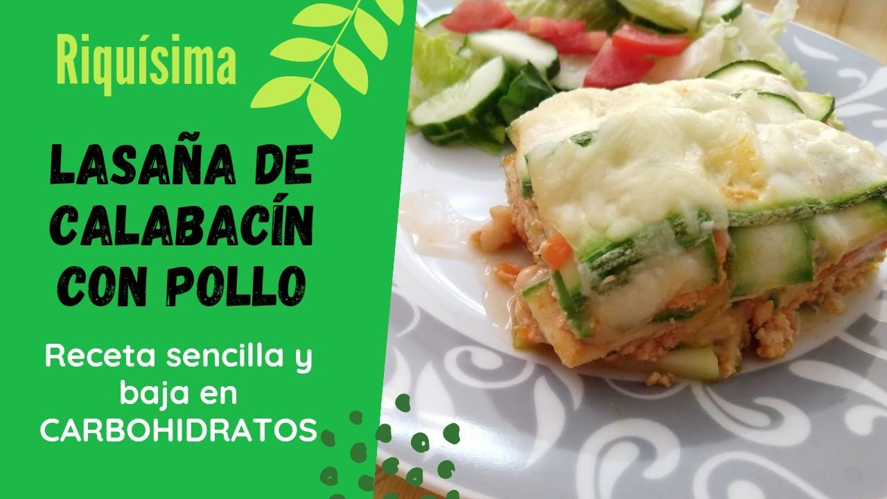Lasaña de Calabacín con pollo #nutricion #nutritivo #light #dieta