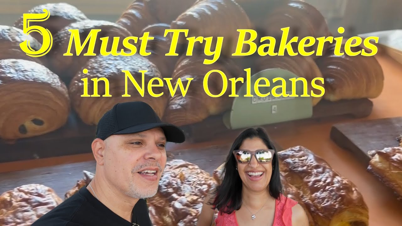 5 Must-Try Bakeries in New Orleans!