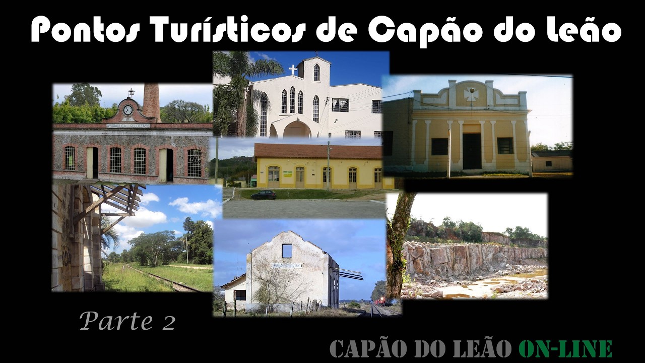 PONTOS TURÍSTICOS EM CAPÃO DO LEÃO - PARTE 2 (Programa # 022 - listas)