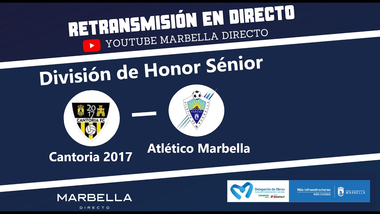 CANTORIA 2017 VS ATLÉTICO MARBELLA PARAÍSO