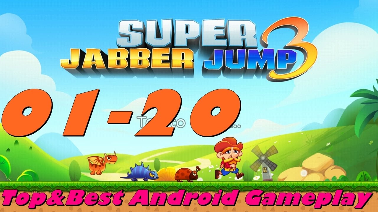 Super Jabber Jump 3 [World 01-20] Android Gameplay