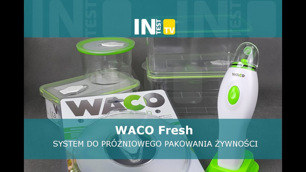 System do pr&oacute;żniowego pakowania żywnosci WACO Fresh - Recenzja - Test - PL - Polska - inTest