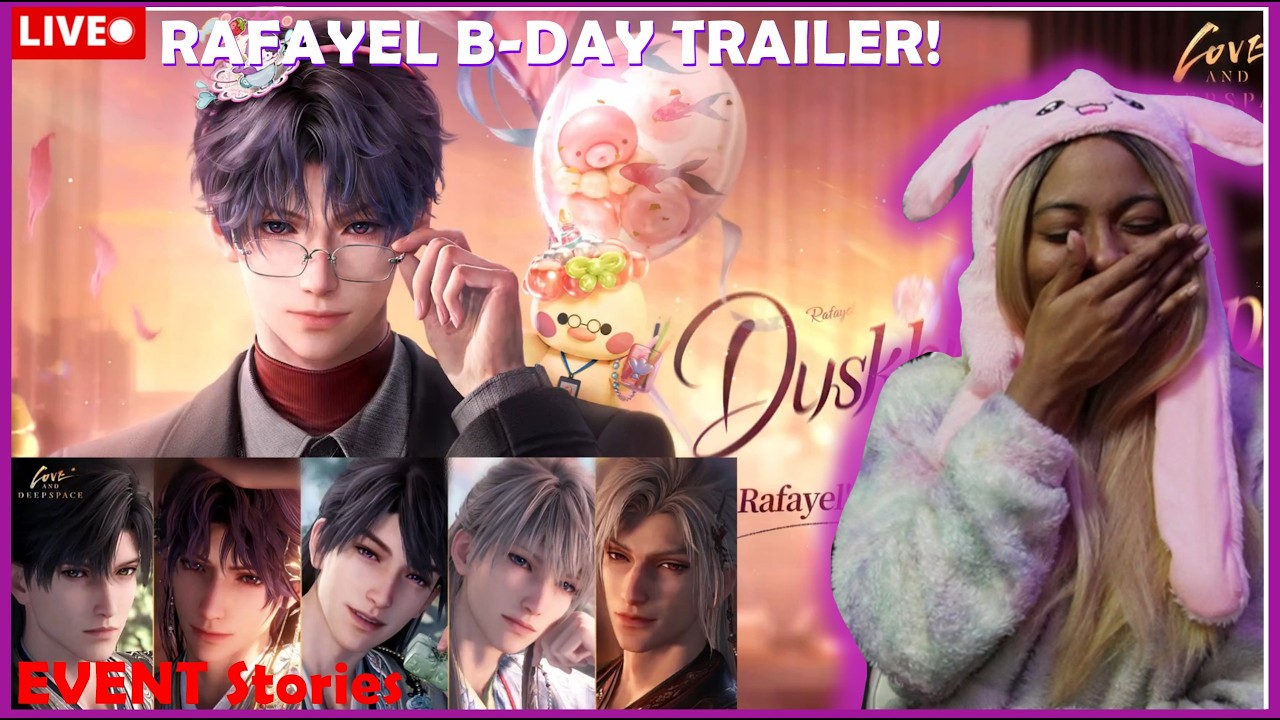 Reading Event Stories | Mortality's Tenderness | RAF'S B-DAY TRAILER!! 😭💜🫨 | ◇ Love and Deepspace ◇