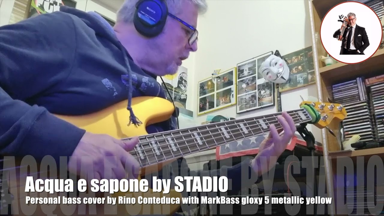 Acqua E Sapone - STADIO (Personal bass cover) by Rino Conteduca with MarkBass gloxy5 metallic yellow