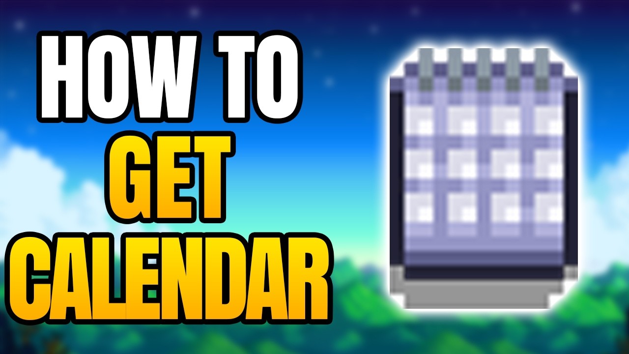 Stardew Valley – How To Get A Calendar | How To Place A Calendar In Your House