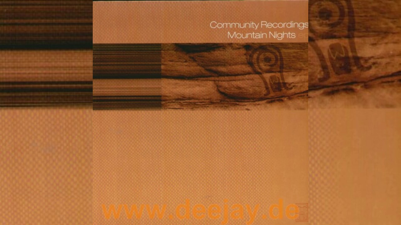 Community Recordings - Mountain Nights (Organic Soul Mix)