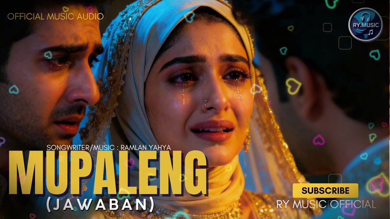 MUPALENG (JAWABAN) - RAMLAN YAHYA - MAYA ALYSSA (OFFICIAL MUSIC AUDIO)