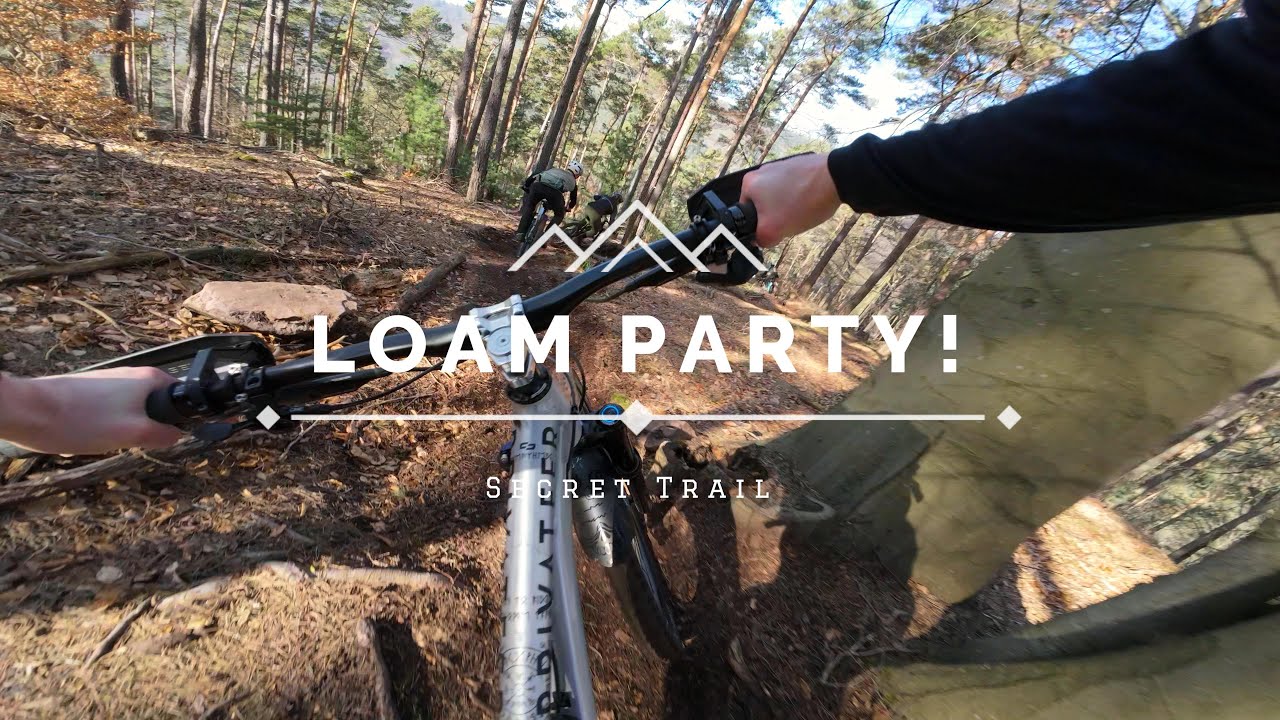 LOAM PARTY! - Secret Trail