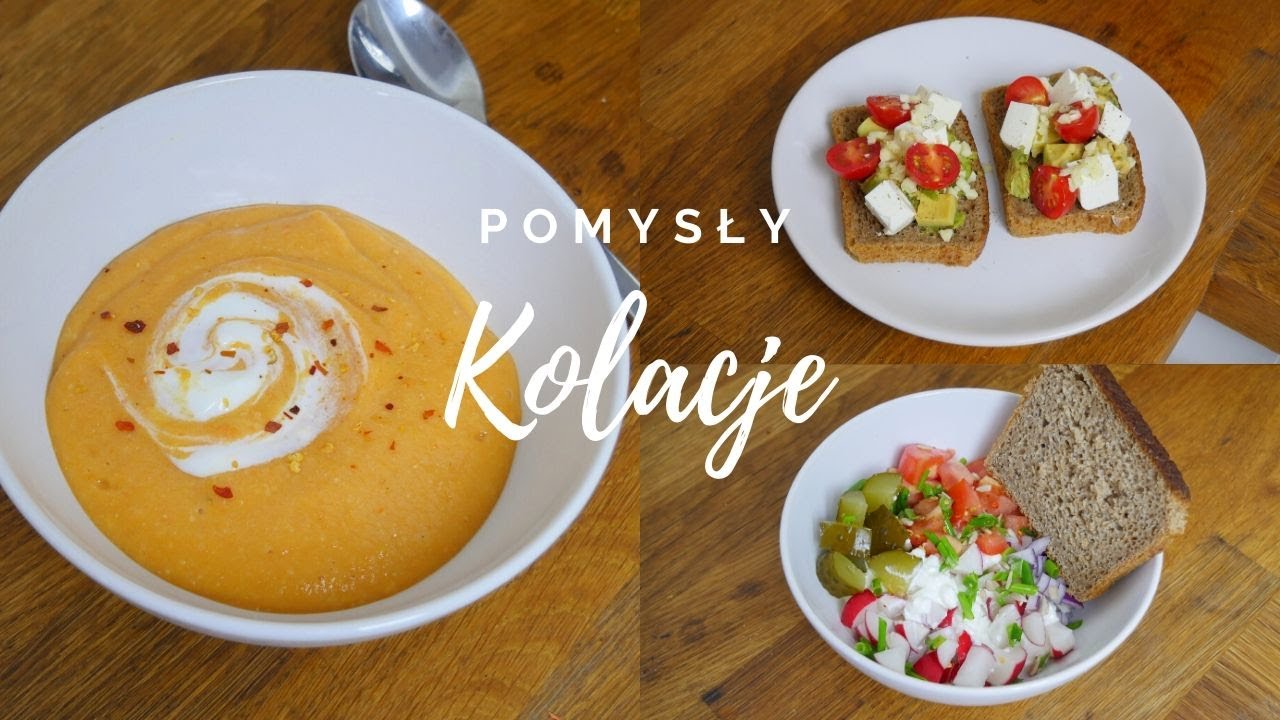 POMYSŁY NA ZDROWE KOLACJE