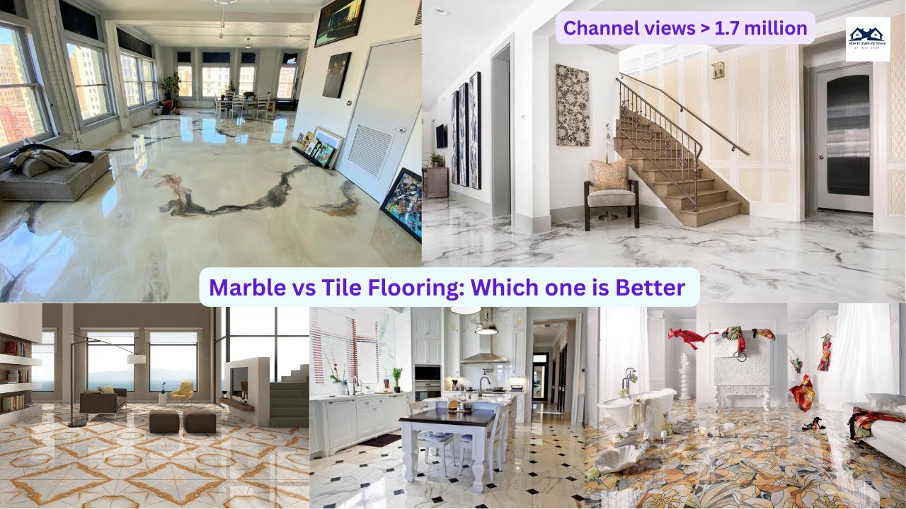 Marble vs Tile Flooring - Which one is Better | Tiles vs marble which is best?