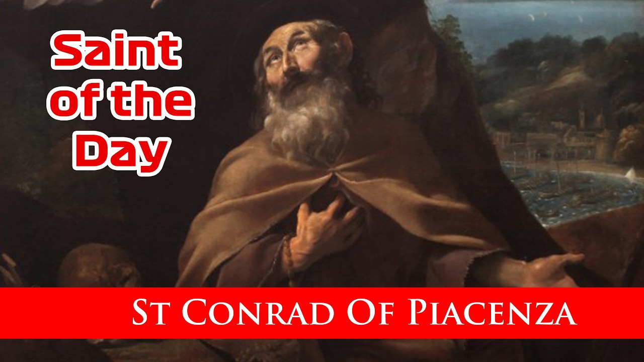 St Conrad Of Piacenza- Saint of the Day with Fr Lindsay - 19 February 2026