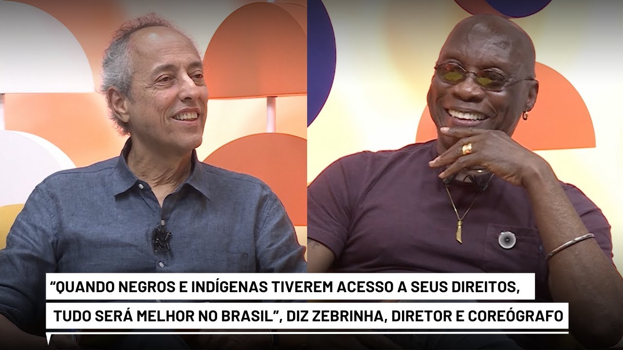 Zebrinha: “Quando negros e indígenas tiverem acesso a todos os direitos, tudo será melhor no Brasil”