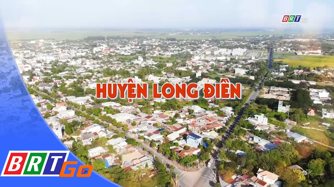 Bản sắc địa phương: Huyện Long Điền | BRTgo